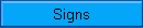 Signs
